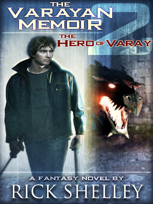 Title details for The Hero of Varay by Rick Shelley - Available